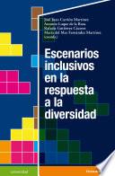 Libro Escenarios inclusivos en respuesta a la diversidad