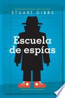 Libro Escuela de espías (Spy School)