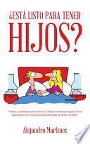 Libro ¿Está Listo Para Tener Hijos?