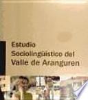 Libro Estudio sociolingüístico del Valle de Aranguren