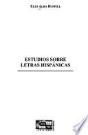 Libro Estudios sobre letras hispánicas