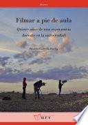 Libro Filmar a pie de aula
