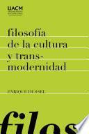 Libro Filosofía de la cultura y transmodernidad: ensayos