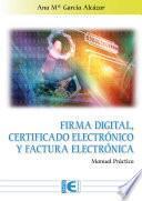 Libro Firma Digital, Certificado Electrónico y Factura Electrónica