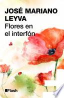 Libro Flores en el interfón