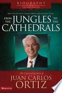 Libro From the Jungles to the Cathedrals