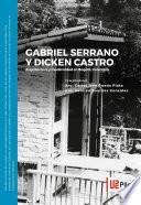 Libro Gabriel Serrano y Dicken Castro.