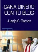 Libro Gana dinero con tu blog