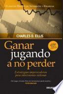 Libro Ganar jugando a no perder