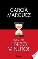 Libro García Marquez para leer en 30 minutos