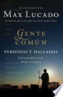 Libro Gente Común Perdidos y Hallados