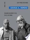 Libro George A. Romero