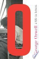 Libro George Orwell: A Life in Letters
