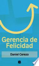 Libro Gerencia de felicidad