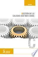 Libro Gestión de la calidad (ISO 9001/2008)