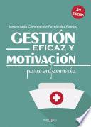 Libro Gestión eficaz y motivación para enfermería