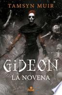 Libro Gideon la Novena (Tetralogía de la Tumba Sellada 1)