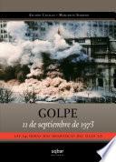 Libro Golpe 11 de septiembre de 1973.