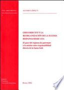 Libro Gregorio XVI y la reorganización de la iglesia hispanoamericana