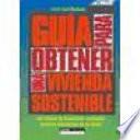 Libro Guía para obtener una vivienda sostenible