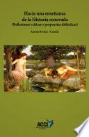 Libro Hacia una enseñanza de la Historia renovada