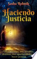 Libro Haciendo justicia