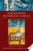 Libro Hagiografía De Narcisa La Bella