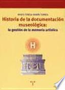 Libro Historia de la documentación museológica