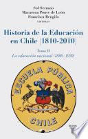 Historia de la Educación en Chile (1810 - 2010)