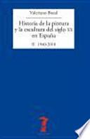 Libro Historia de la pintura y la escultura del siglo XX en España
