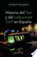 Libro Historia del taxi y del carburante GLP en España