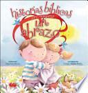 Libro HISTORIAS BIBLICAS PARA COMPARTIR UN ABRAZO /