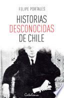 Libro Historias desconocidas de Chile