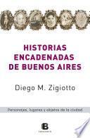 Libro Historias encadenadas de Buenos Aires