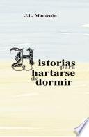 Libro Historias para hartarse de dormir