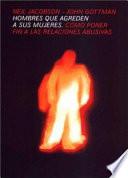 Libro Hombres que agreden a sus mujeres