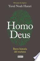 Libro Homo Deus: Breve historia del mañana / Homo deus. A history of tomorrow