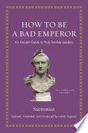 Libro How to Be a Bad Emperor