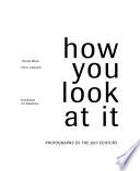 Libro How You Look at it