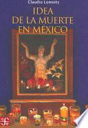 Libro Idea de la muerte en México