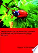 Libro Identificación de los productos y medios empleados para el control de plagas. UF1503.