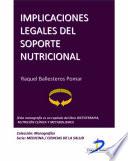 Libro Implicaciones legales del soporte nutricional