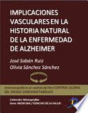 Libro Implicaciones vasculares en la historia natural de la enfermedad del Alzheimer