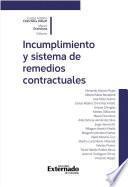 Libro Incumplimiento y sistema de remedios contractuales