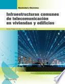 Libro Infraestructuras comunes de telecomunicación en viviendas y edificios (Edición 2019)