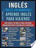 Libro Inglés ( Inglés Sin Barreras ) Aprende Inglés Para Viajeros