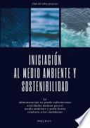 Libro Iniciación al medio ambiente y sostenibilidad