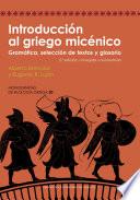 Libro Introducción al griego micénico. Gramática, selección de textps y glosario