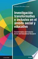 Libro Investigación transformativa e inclusiva en el ámbito social y educativo