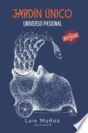 Libro jardín único: universo pasional